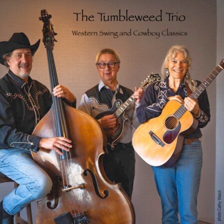 The Tumbleweed Trio — Western Swing and Cowboy Classics 07/15/2026
